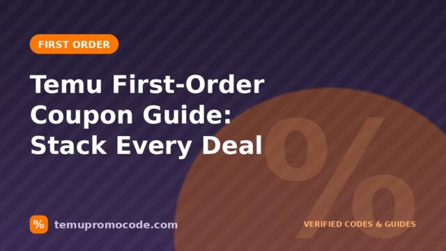 Temu coupon code for new users — first-timer guide 2026
